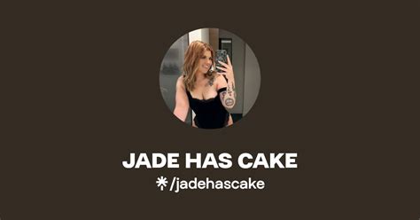 jadehascake erome|JADE HAS CAKE